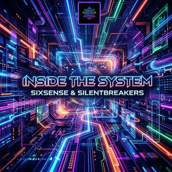Sixsense, SilentBreakers - Inside The System