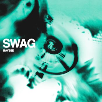 Raybee - Swag