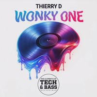 Thierry D - WONKY ONE