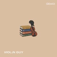 Violin Guy - Mythborne (Demo)
