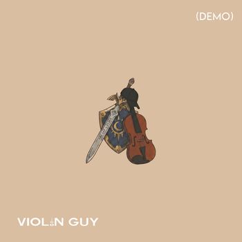 Violin Guy - Last Link (Demo)