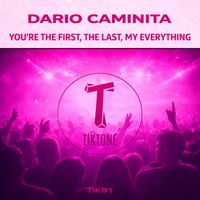 Dario Caminita - You're the First, the Last, My Everything