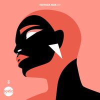 Neither Nor - Zip