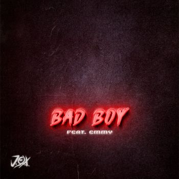 J.O.X - Bad Boy