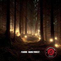 Floow - Dark Forest