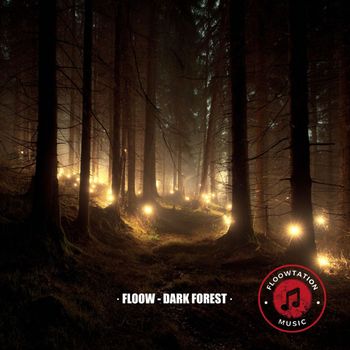 Floow - Dark Forest