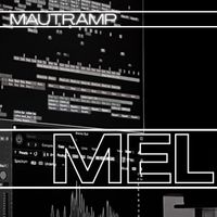 Mautramp - Mel