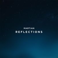 Martian - Reflections
