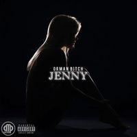 Orman Bitch - Jenny (Explicit)