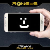 RONEeS - Hello (Club Mix)