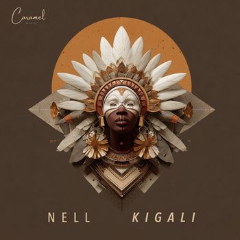 NELL - Kigali EP