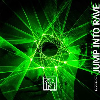 DJ Greg C - Jump Into Rave