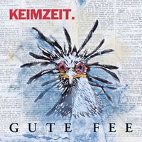 Keimzeit - Gute Fee (Radio Edit)