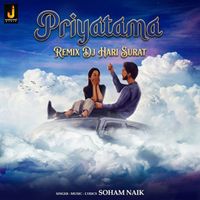 Soham Naik - Priyatama (Remix)