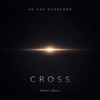 SSom - HE HAS OVERCOME