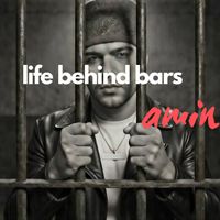 amin - Life Behind Bars