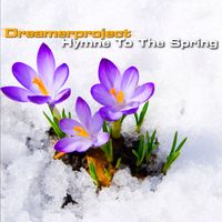 DreamerProject - Hymne to the Spring