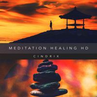 Cindrix - Meditation Healing HD