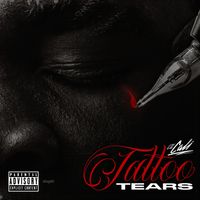 Lil Cali - Tattoo Tears (Explicit)