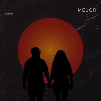 GHOSTY - MEJOR (Explicit)