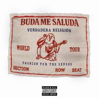 CORELLA - buda me saluda verdadera religión (Explicit)