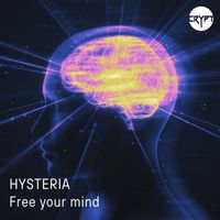 Hysteria - Free Your Mind