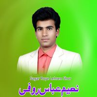 Naeem Abbas Rufi - Sagar Roye Lehren Shor