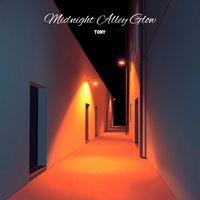 Tony - Midnight Alley Glow