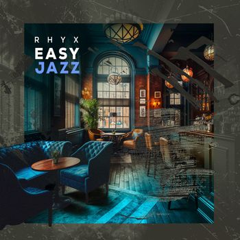 Rhyx - Easy Jazz