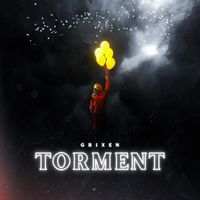 GRIXEN - TORMENT