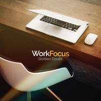 Golden Doubt - Work Focus
