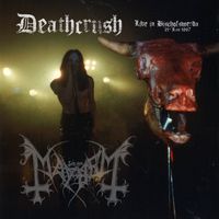 Mayhem - Deathcrush (Live in Bischofswerda June 21st, 1997 [Explicit])