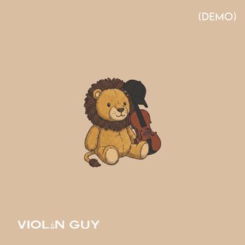 Violin Guy - Mane (Demo)