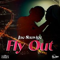 Jac Saavige - Fly Out (Explicit)