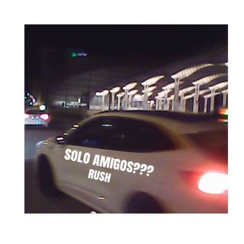 RUSH - solo amigos???