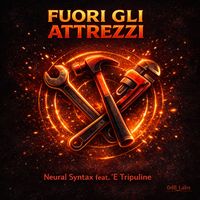 Neural Syntax - Fuori gli Attrezzi (Explicit)