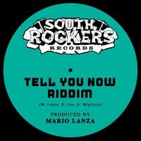 Mario Lanza - Tell You Now Riddim (Produced by Mario Lanza)