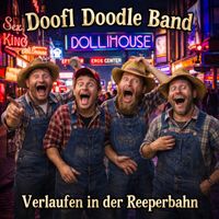 Doofl Doodle Band - Verlaufen in der Reeperbahn (Explicit)