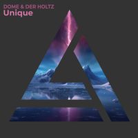 Dome & Der Holtz - Unique