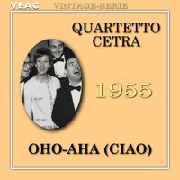 Quartetto Cetra - Oho-Aha (Ciao)