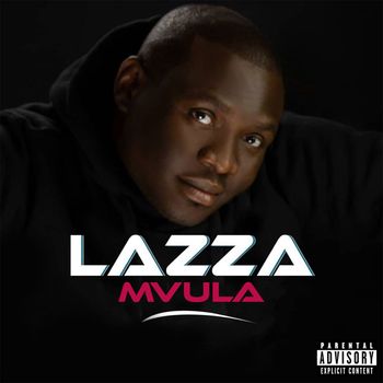 Lazza - Mvula (Explicit)