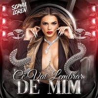 Sophia loren - Cê Vai Lembrar de Mim