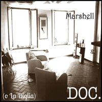 Marshell - DOC.( O LA BIGLIA) (Explicit)