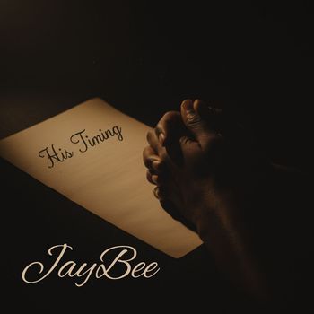 JayBee - His Timing