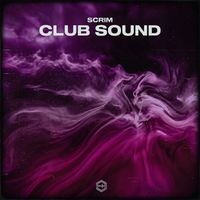 Scrim - Club Sound