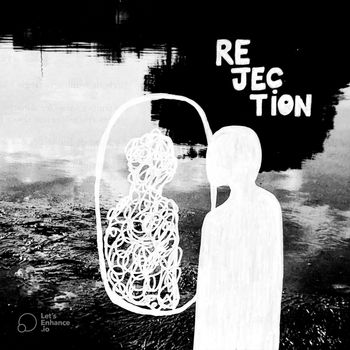 Em - REJECTION