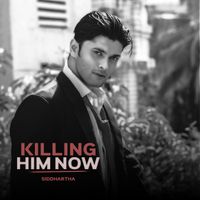 Siddhartha - Killing Him Now