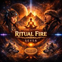 Seysa - Ritual Fire