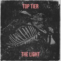 The Light - Top Tier (Explicit)