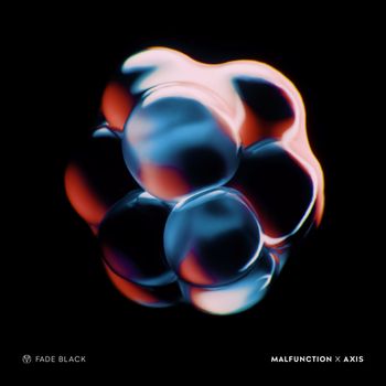 Fade Black - Malfunction